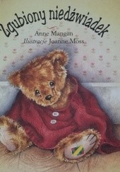 Okładka książki Zagubiony Niedźwiadek Anne Mangan