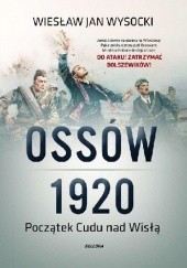 Okładka książki Ossów 1920 Wiesław Jan Wysocki