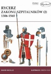 Rycerz Zakonu Szpitalników 1306-1565
