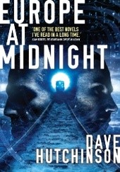 Okładka książki Europe at Midnight Dave Hutchinson