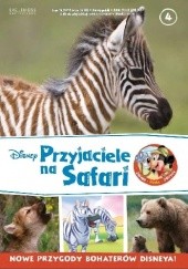 Okładka książki Przyjaciele na Safari. Zebry. Niedźwiedzie grizzly. Wilki szare. praca zbiorowa