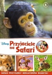 Okładka książki Przyjaciele na Safari. Szympansiątka. Gepardy. Jelenie. praca zbiorowa