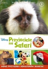 Okładka książki Przyjaciele na Safari. Hipopotamki. Małpki uistiti. Ary. praca zbiorowa