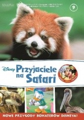 Okładka książki Przyjaciele na Safari. Ssaki. Pelikany. Latające wiewiórki. praca zbiorowa