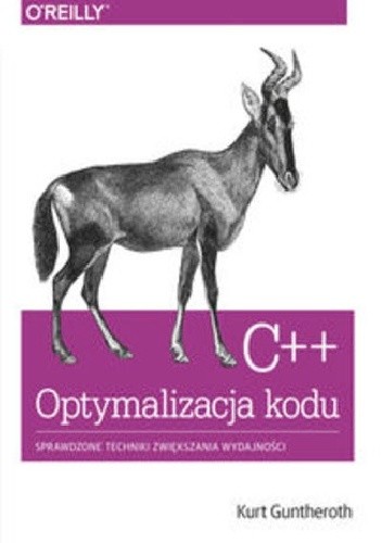 Okładka książki C++ Optymalizacja kodu Kurt Guntheroth