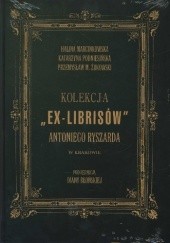 Kolekcja "ex-librisów" Antoniego Ryszarda w Krakowie