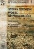 Okładka książki Stefan Żeromski wobec Niepodległości Stefan Żeromski