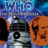 Okładka książki Doctor Who: The Mutant Phase Nicholas Briggs