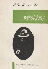 Okładka książki Wykolejony Artur Gruszecki