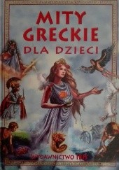 Okładka książki Mity greckie dla dzieci Agnieszka Nożyńska-Demianiuk
