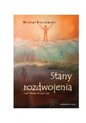 Okładka książki Stany rozdwojenia czyli Wózkers kiedyś i dziś Michał Ostrowski