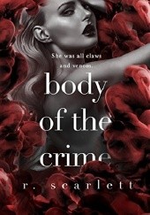Okładka książki Body of The Crime R. Scarlett