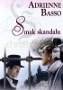 Smak skandalu