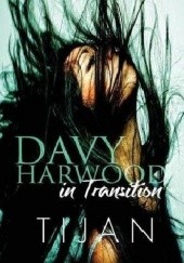 Okładka książki Davy Harwood in Transition Tijan