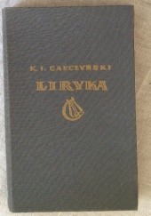 Okładka książki Liryka Konstanty Ildefons Gałczyński