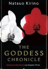Okładka książki The Goddess Chronicle Natsuo Kirino