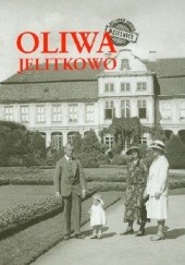 Okładka książki Był sobie Gdańsk. Dzielnice - Oliwa, Jelitkowo