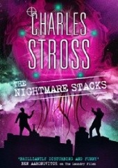 Okładka książki The Nightmare Stacks Charles Stross