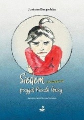 Okładka książki Siedem przygód Rozalii Grozy Justyna Bargielska
