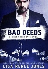 Okładka książki Bad Deeds Lisa Renee Jones