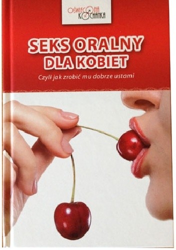 Okładka książki Seks oralny dla kobiet Jack Brunet
