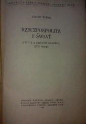 Okładka książki Rzeczypospolita i świat. Studia z dziejów kultury XVII wieku Janusz Tazbir