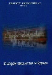 Okładka książki Z dziejów szkolnictwa w Rybniku