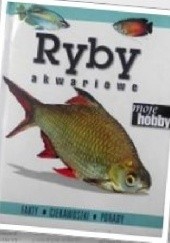 Okładka książki Ryby Akwariowe Radosław Ratajszczak