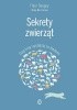 Okładka książki Sekrety zwierząt. Złap trop i podążaj za śladami Fleur Daugey