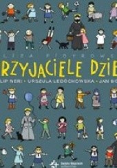 Okładka książki Przyjaciele dzieci. Filip Neri, Urszula Ledóchowska, Jan Bosko Eliza Piotrowska