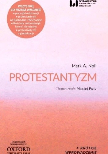 Okładka książki Protestantyzm. Krótkie wprowadzenie Mark A. Noll
