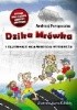 Okładka książki Dzika Mrówka i tajemnice gdańskiego wybrzeża Andrzej Perepeczko