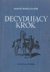Okładka książki Decydujący krok Berdy Kerbabajew