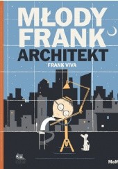Okładka książki Młody Frank architekt