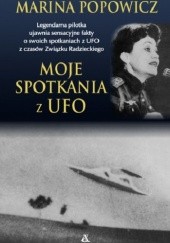 Okładka książki Moje spotkania z UFO Marina Popowicz