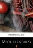 Okładka książki Młodzi i starzy Michał Bałucki