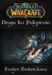 World of Warcraft: Droga ku potępieniu