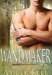 Okładka książki Wandmaker Amber Kell