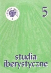 Studia Iberystyczne 5/2006. Almanach galicyjski 2. Dziwne światy Rafaela Dieste