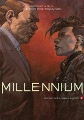 Okładka książki Millennium #02: Dziewczyna, która igrała z ogniem Manolo Carot, Sylvain Runberg