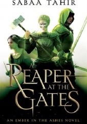 Okładka książki A Reaper at the Gates Sabaa Tahir