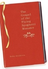 Okładka książki Ewangelia Latającego Potwora Spaghetti Bobby Henderson