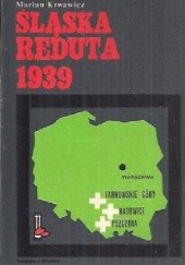 Śląska reduta 1939