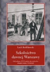 Szkolnictwo dawnej Warszawy