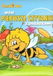 Okładka książki Pszczółka Maja. Moje pierwsze czytanki z obrazkami Waldemar Bonsels, Anna Wiśniewska