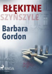 Okładka książki Błękitne szynszyle Barbara Gordon