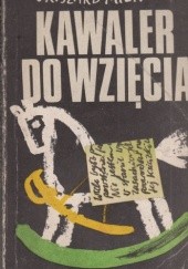 Okładka książki Kawaler do wzięcia Ryszard Miernik