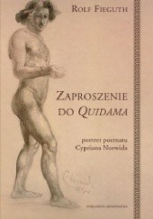 Okładka książki Zaproszenie do Quidama. Portret poematu Cypriana Norwida Rolf Fieguth