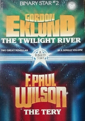 Okładka książki The Twilight River / The Tery Gordon Eklund, F. Paul Wilson