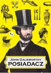Okładka książki Posiadacz John Galsworthy